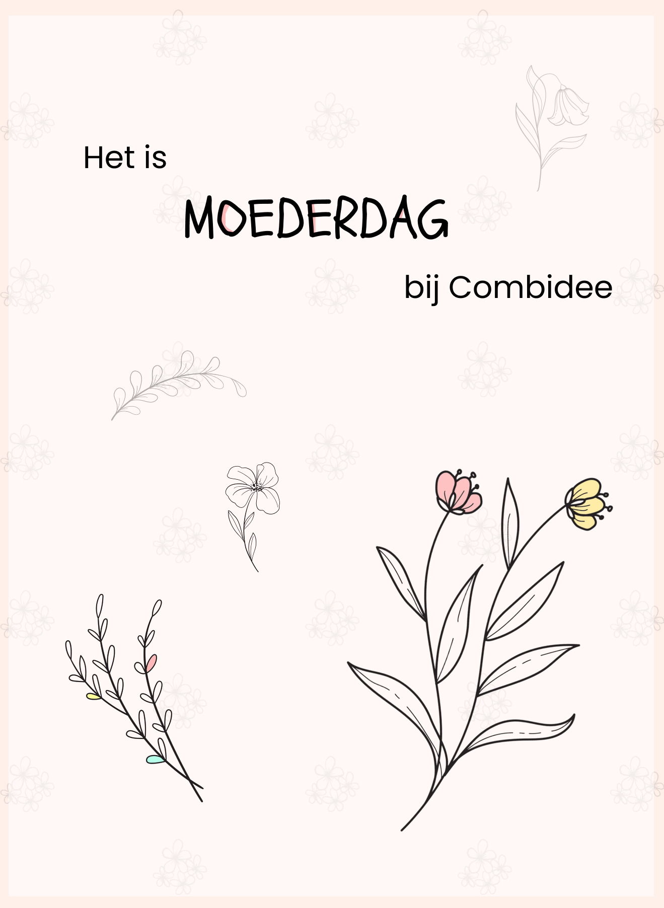 Moederdag bij Combidee